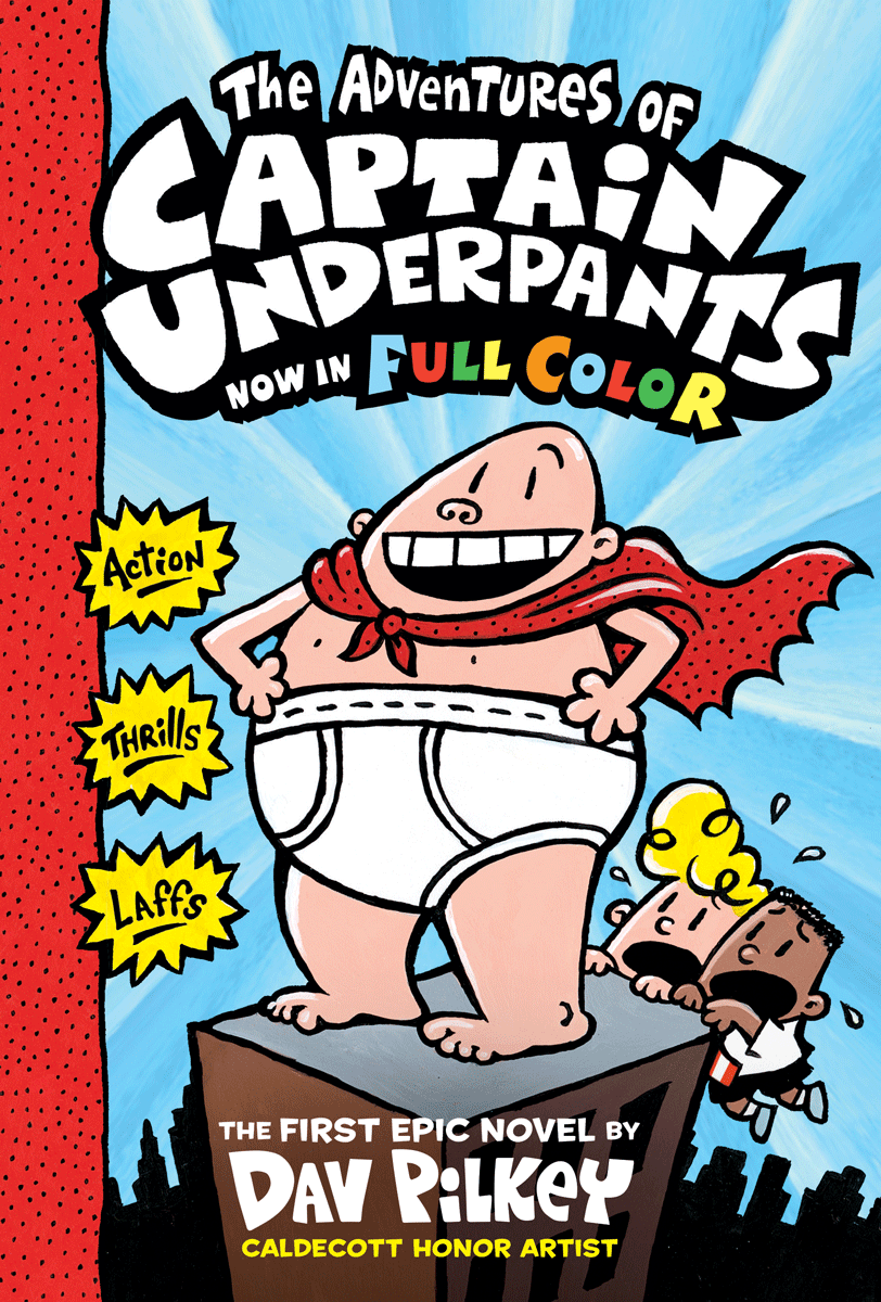 The Adventures of Captain Underpants (Book 1)